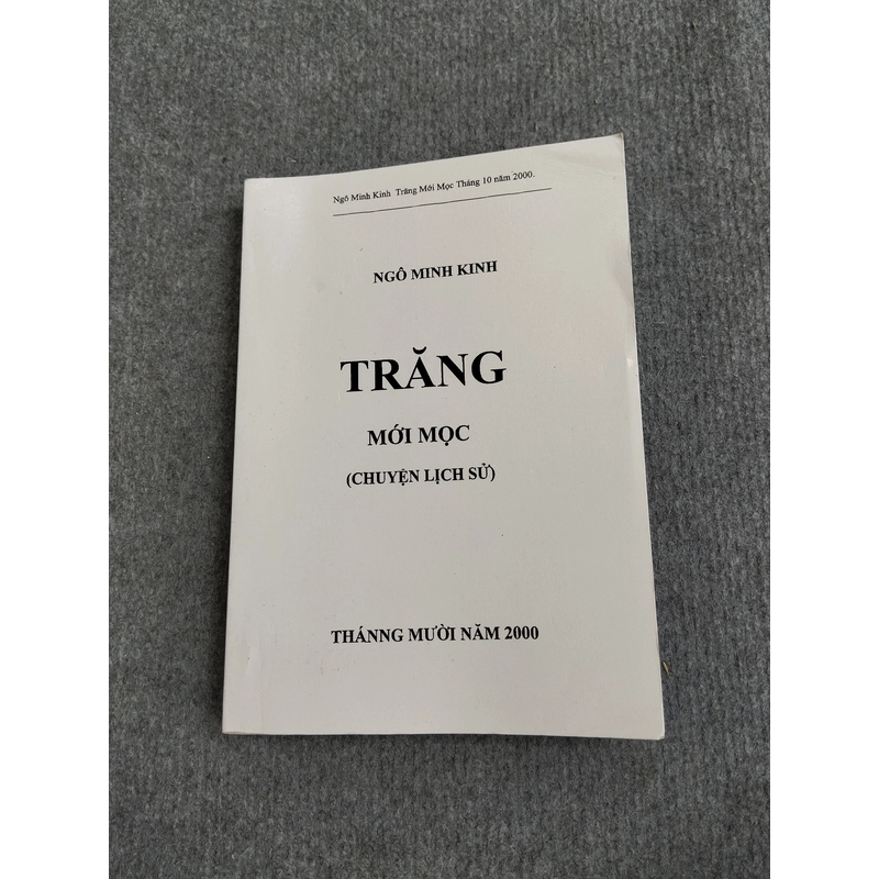TRĂNG MỚI MỌC - NGÔ MINH KÍNH 533394
