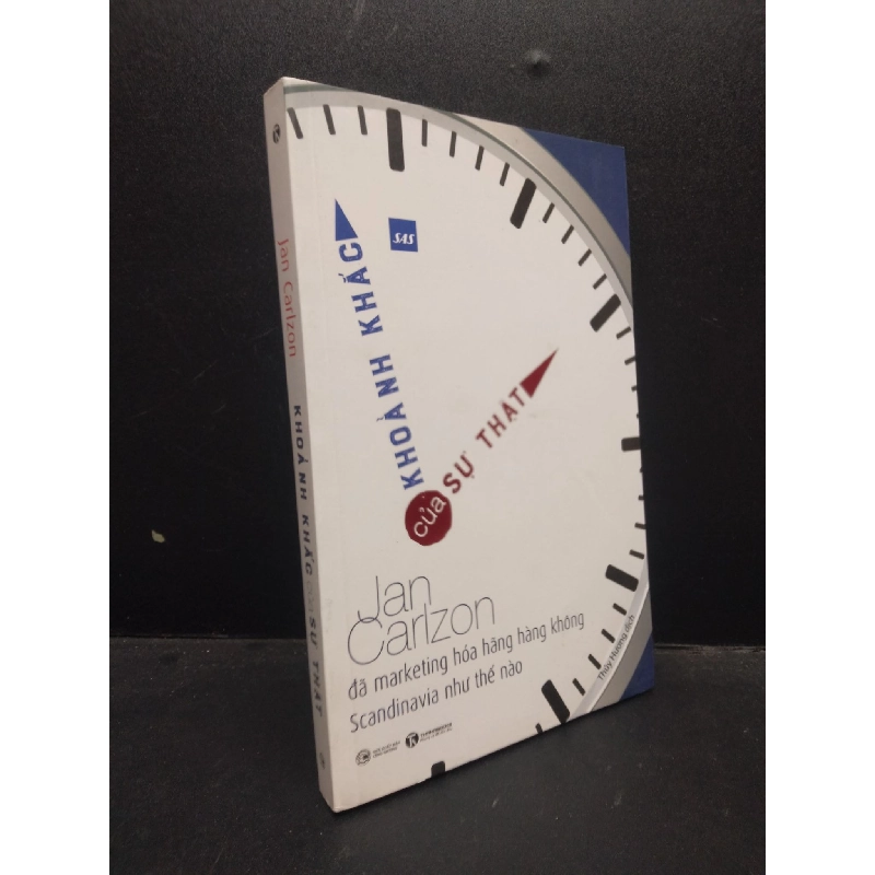 Khoảnh khắc của sự thật Jan Carlzon 2018 Mới 80% ố vàng HCM.ASB0309 913587