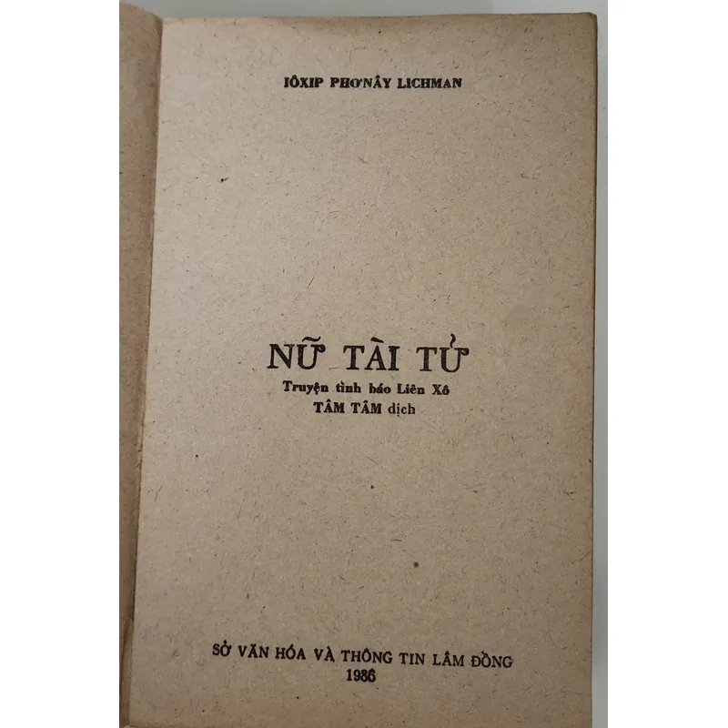 Truyện tình báo Liên Xô - NỮ TÀI TỬ 702967