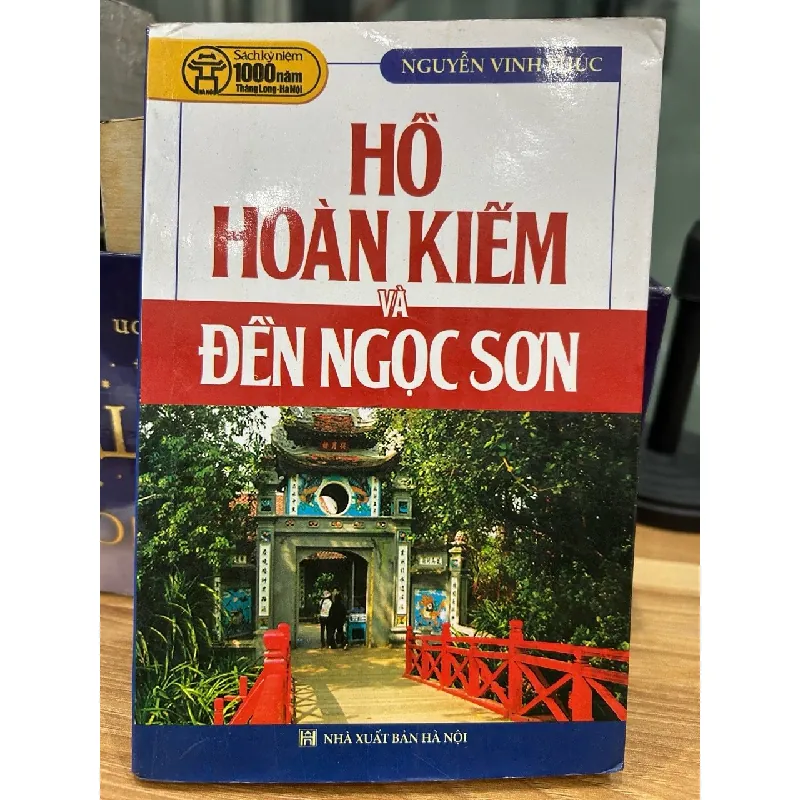Hồ Hoàn Kiếm và Đền Ngọc Sơn – Nguyễn Vinh Phúc 573388
