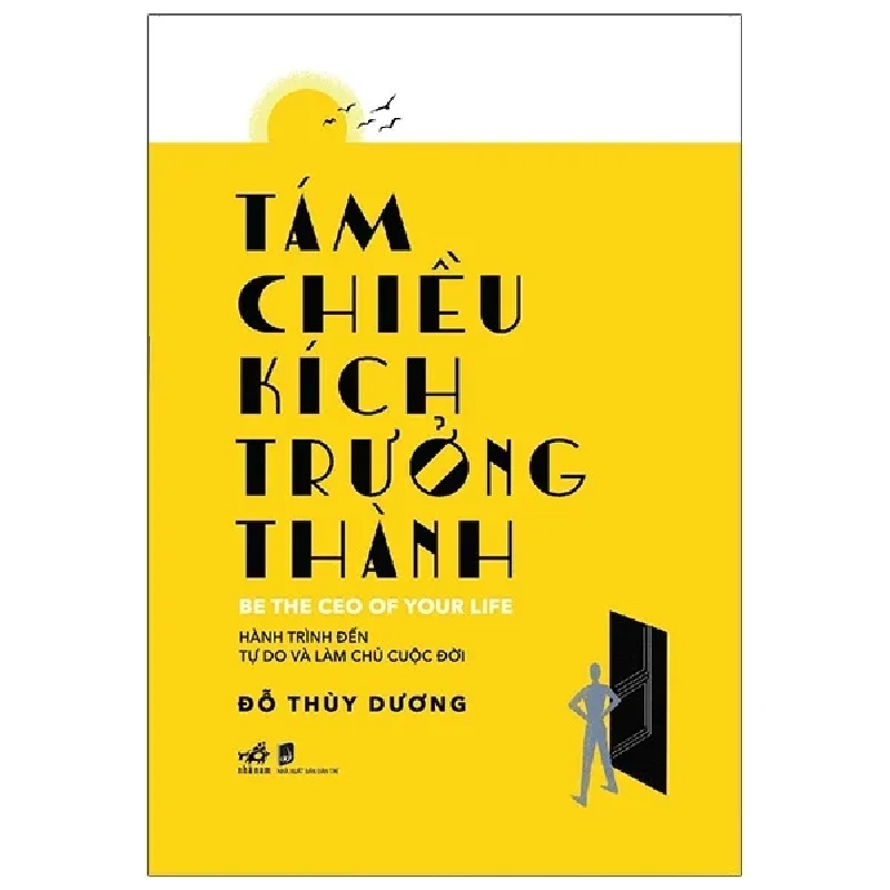 Tám Chiều Kích Trưởng Thành - Đỗ Thùy Dương (Mới 100%) Sách tư duy, kỹ năng sống, Nhã Nam - SÁCH ĐẠI HỌC 484024