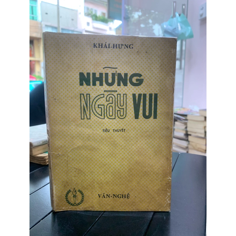 NHỮNG NGÀY VUI - Khái Hưng 277408