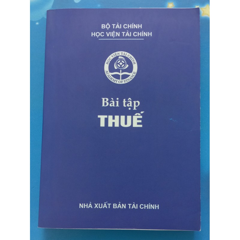 SÁCH HƯỚNG DẪN THỰC HÀNH BÀI TẬP THUẾ  111262