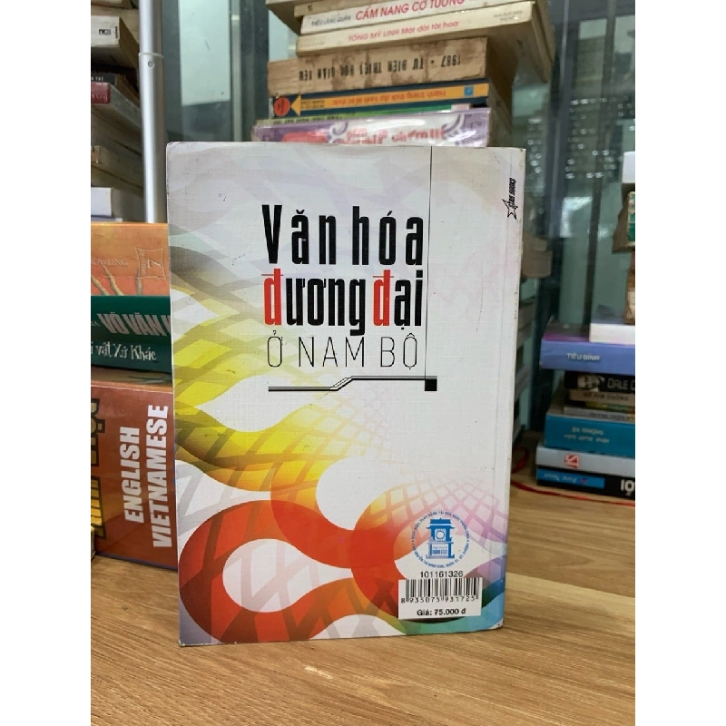 Văn hoá đương đại ở Nam Bộ -TS. Hồ Bá Thâm 750645