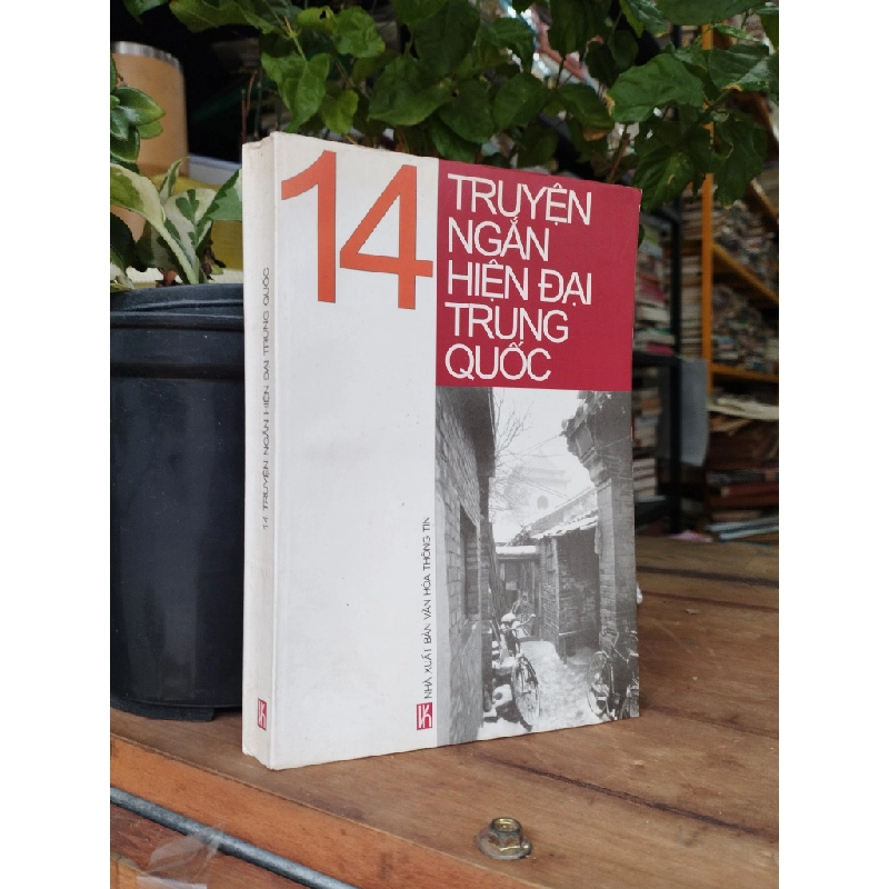 14 truyện ngắn hiện đại Trung Quốc - Nhiều tác giả 144696