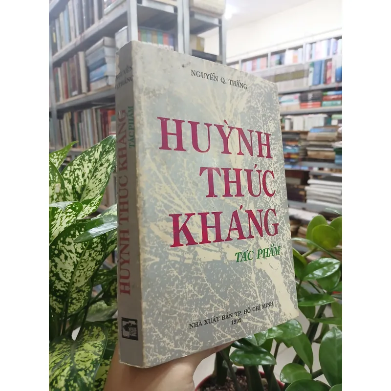 HUỲNH THÚC KHÁNG TÁC PHẨM - Nguyễn Q. Thắng 595559