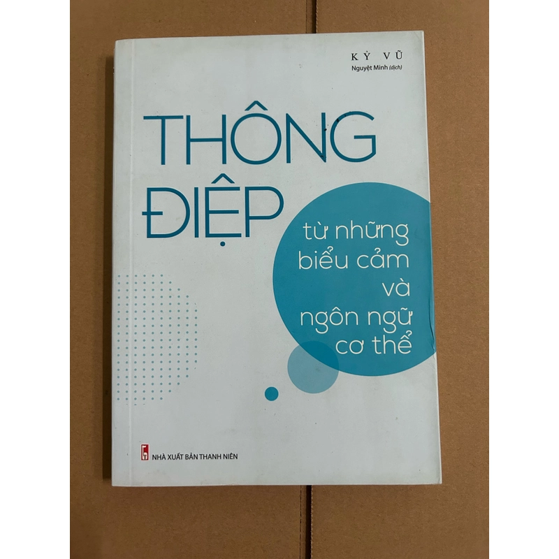 Thông điệp từ những biểu cảm và ngôn ngữ cơ thể 476368