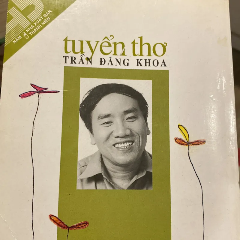 TUYỂN THƠ TRẦN ĐĂNG KHOA (XB 1999) 697723