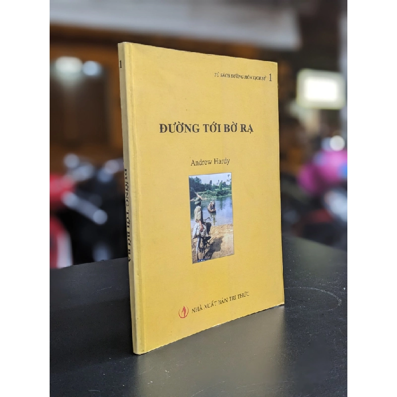 Đường tới bờ rạ - Andrew Hardy 360948