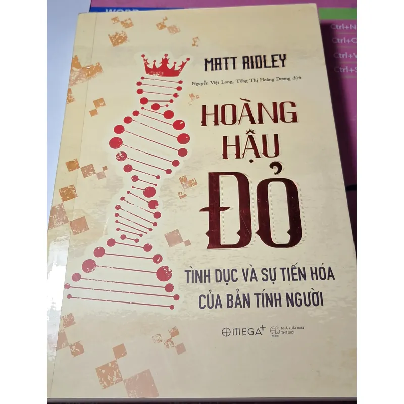 Hoàng Hậu Đỏ - Tình Dục Và Sự Tiến Hóa Của Bản Tính Người 1034872
