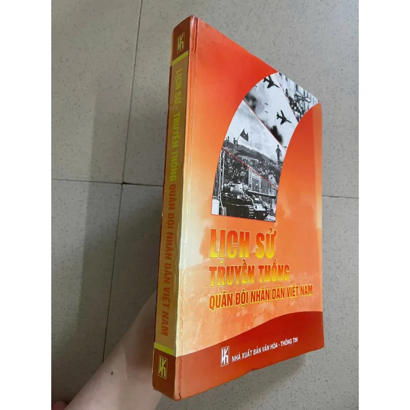 Lịch Sử – Truyền Thống Quân Đội Nhân Dân Việt Nam 784406