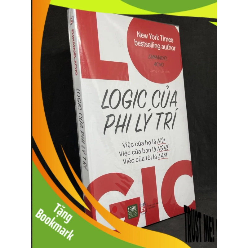 (TẶNG BOOKMARK) Logic Của Phi Lý Trí - Emmanuel Acho new 100% RBK.ASB1205 947088