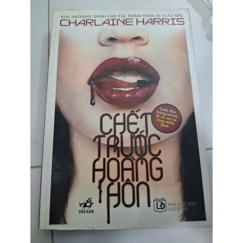 Chết trước hoàng hôn - Charlaine Harris - Tiểu thuyết kỳ ảo / Đô thị 606959