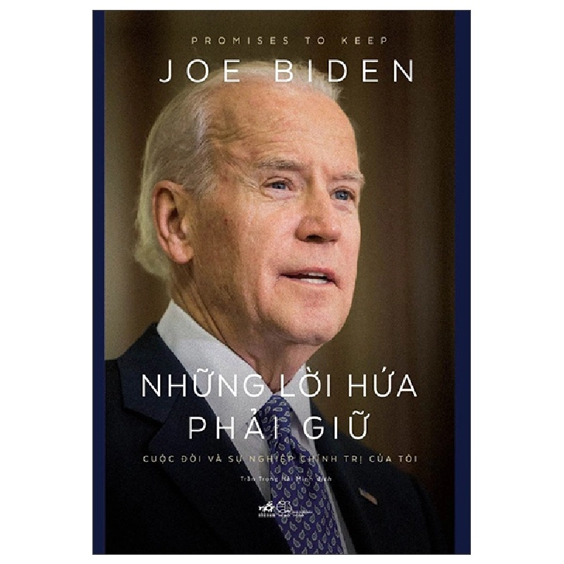 Những lời hứa phải giữ - Joe Biden 2022 New 100% HCM.PO Oreka-Blogmeo 29739