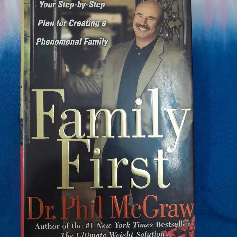 Family First by Dr Phil McDraw 573585