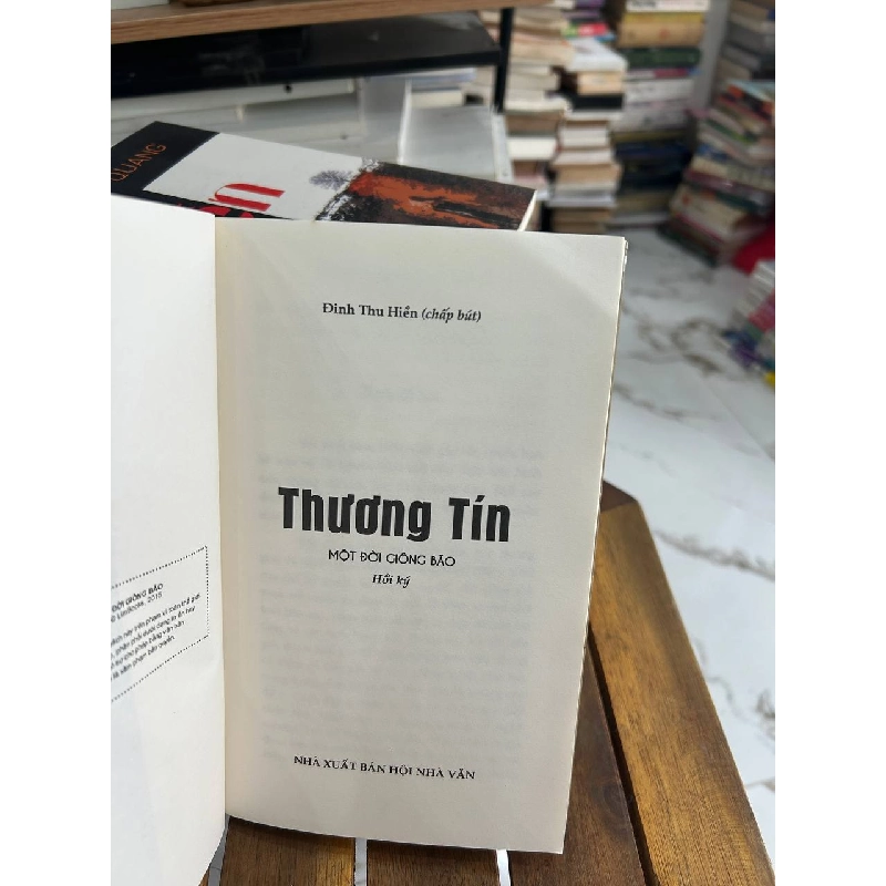 Hồi Ký Thương Tín - Đinh Thu Hiền (Chấp bút) - Đinh Thu Hiền (Chấp bút) 960988