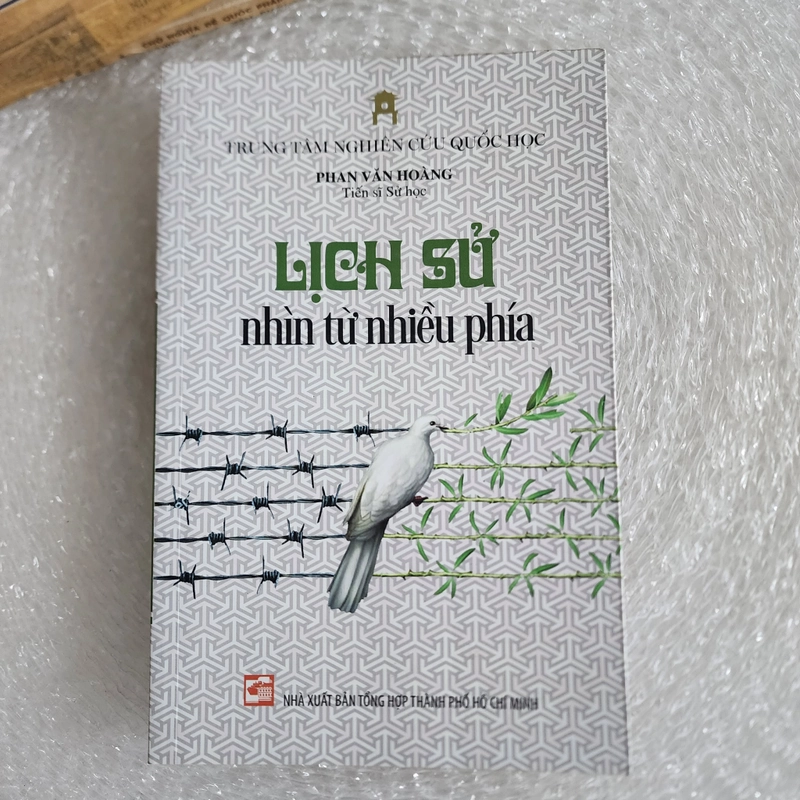 Lịch sử nhìn từ nhiều phía | Phan Văn Hoàng  523725