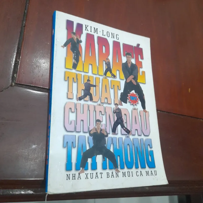 Hidekata Nishiyama & Richard C. Brown - KARATÉ, THUẬT CHIẾN ĐẤU TAY KHÔNG, tập 2 961349