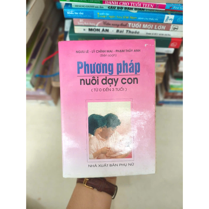 Phương Pháp Nuôi Day Con Từ 0 Đến 3 Tuổi 502477