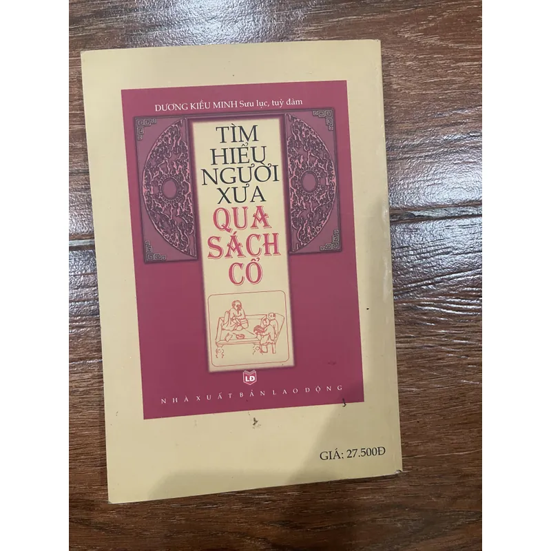 Tìm hiểu người xưa qua sách cổ - Dương Kiều Minh  (6) 714705