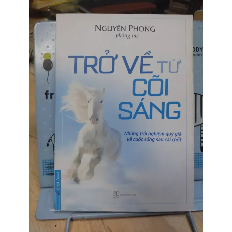 Sách: Trở về từ cõi sáng - Nguyên Phong (B1) 931517