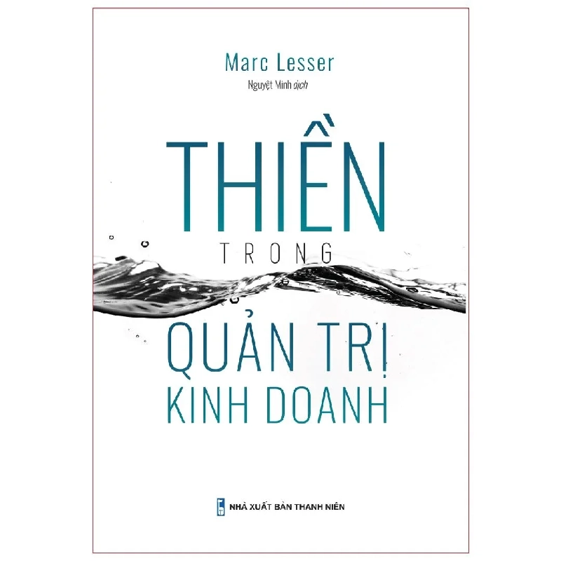 Thiền trong quản trị kinh doanh Mới 100% HCM.PO 2021 Oreka-Blogmeo 135500