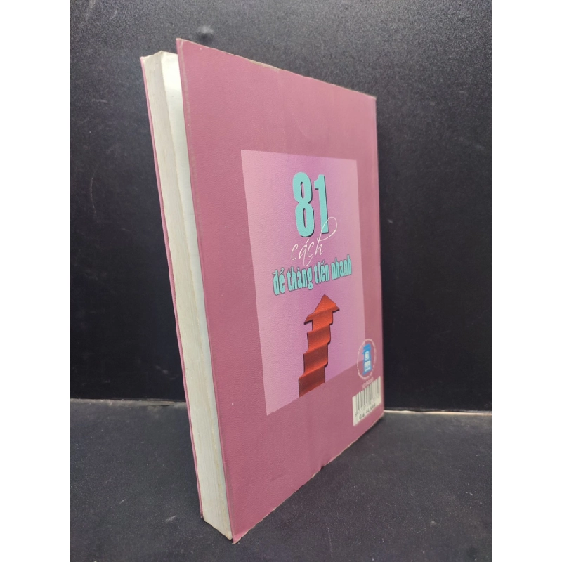 [Phiên Chợ Sách Cũ] 81 Cách để thăng tiến nhanh - Mai Hoa 2008bẩn 2303 419169