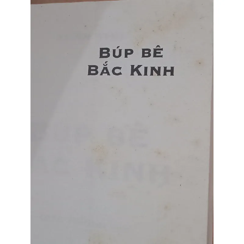 Búp bế Bắc Kinh - Xuân Thụ (Trác Phong dịch) 603121