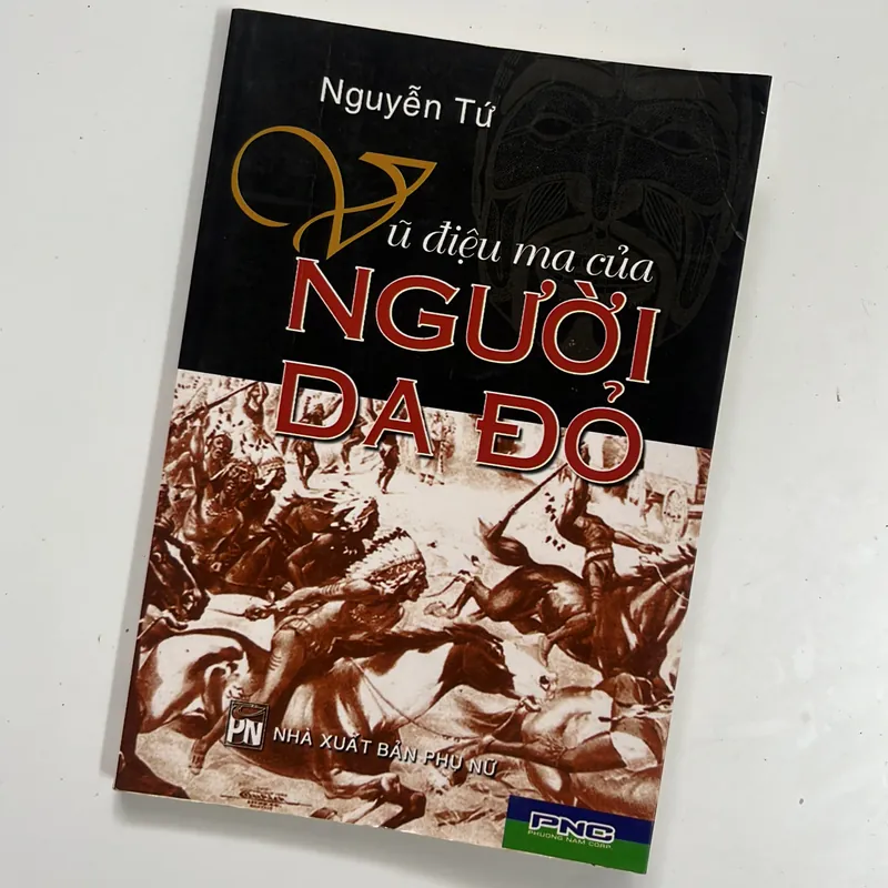 Vũ điệu ma của người da đỏ – Nguyễn Tứ 600507