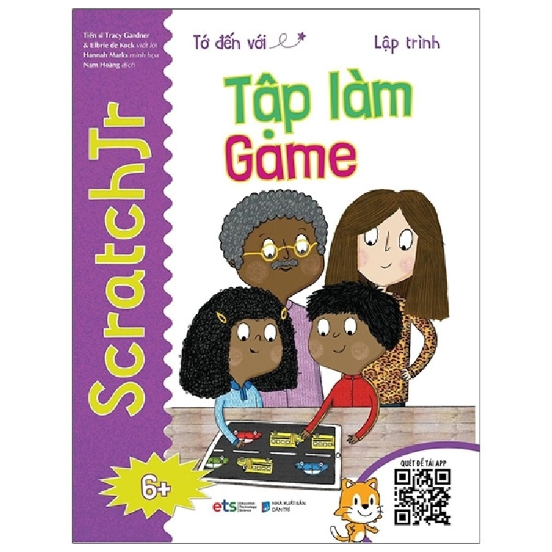Tớ Đến Với Lập Trình: Tập Làm Game (2021) - TS Tracy Gardner 744196