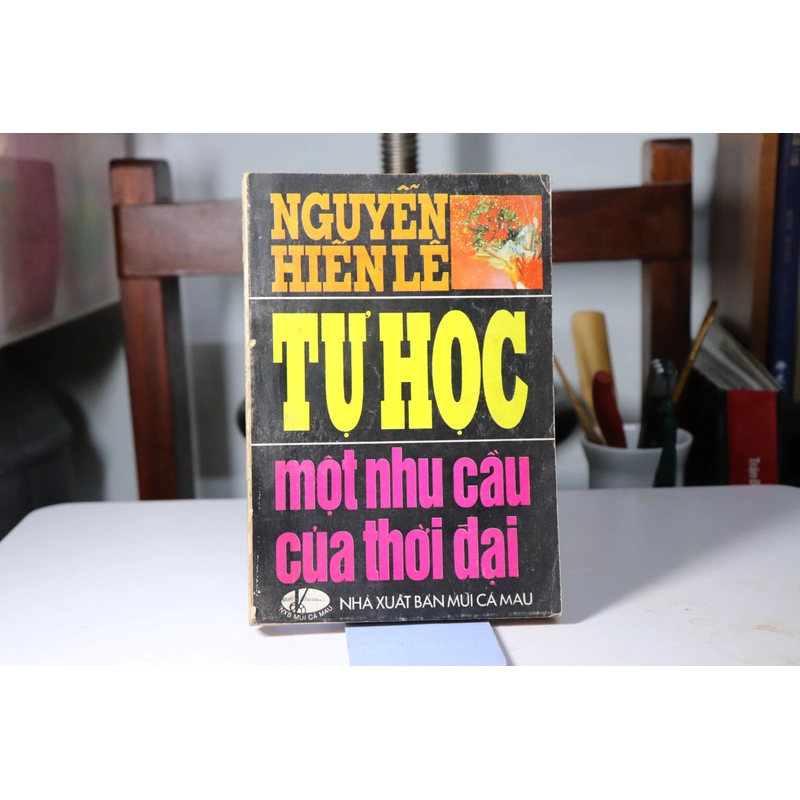 Tự học một nhu cầu của thời đại - Nguyễn Hiến Lê  473145