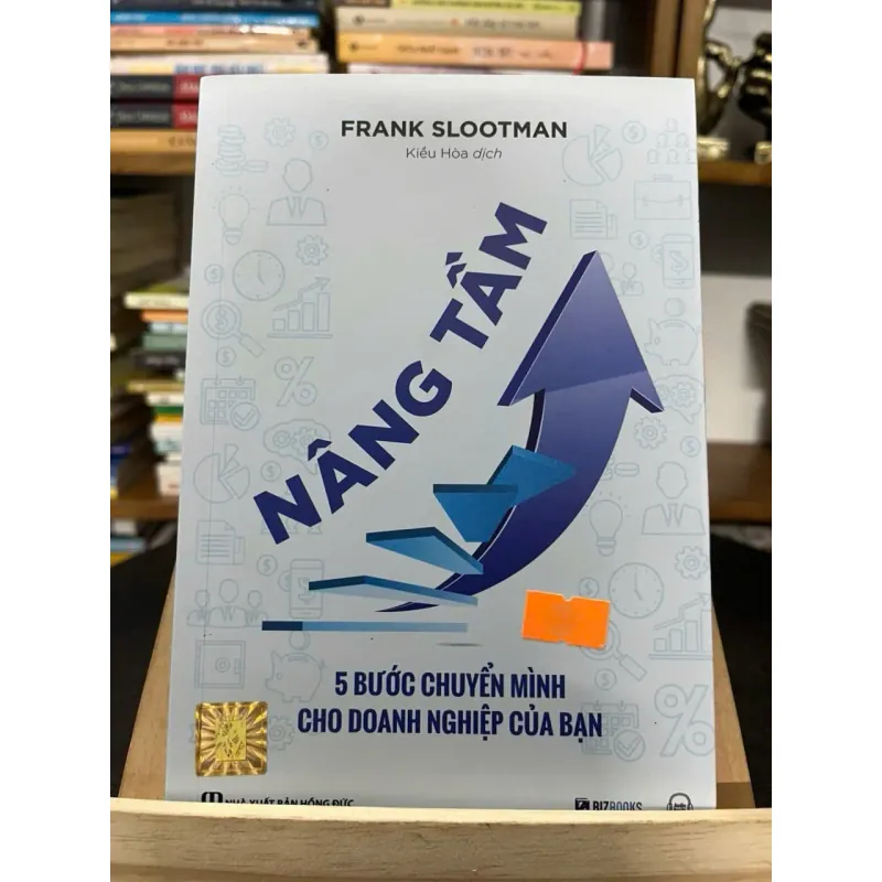 Nâng tầm – 5 bước chuyển mình cho doanh nghiệp của bạn — Frank Slootman 788565
