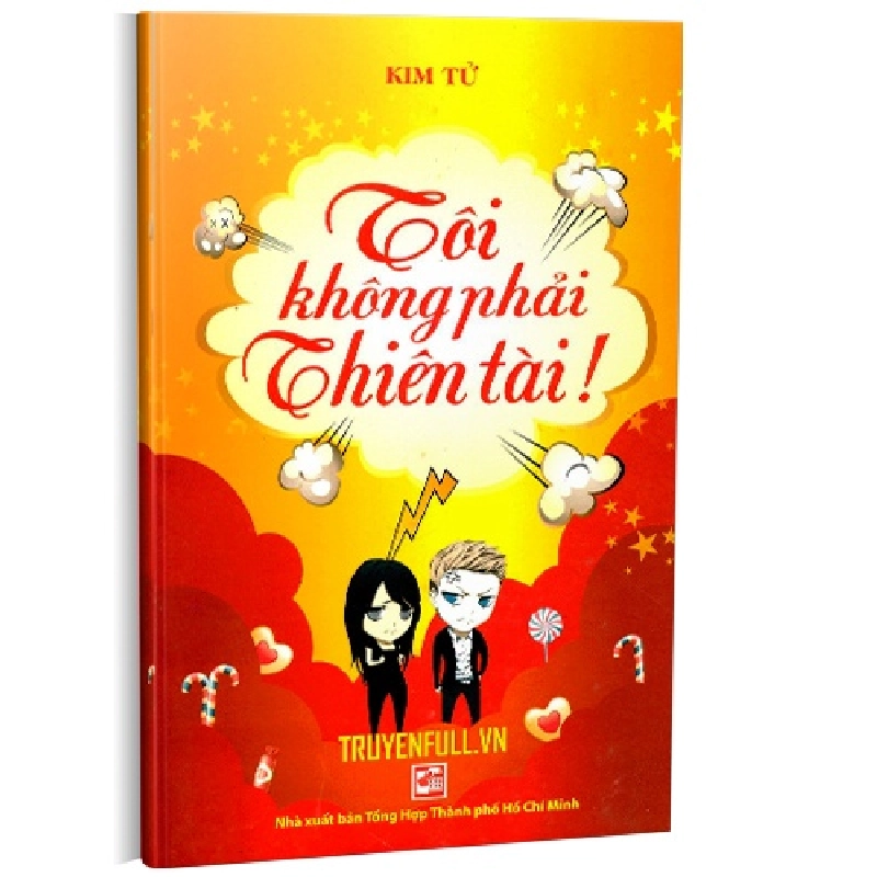 Tôi không phải thiên tài (Tiểu thuyết) mới 100% Kim Tử 2012 HCM.PO 161330