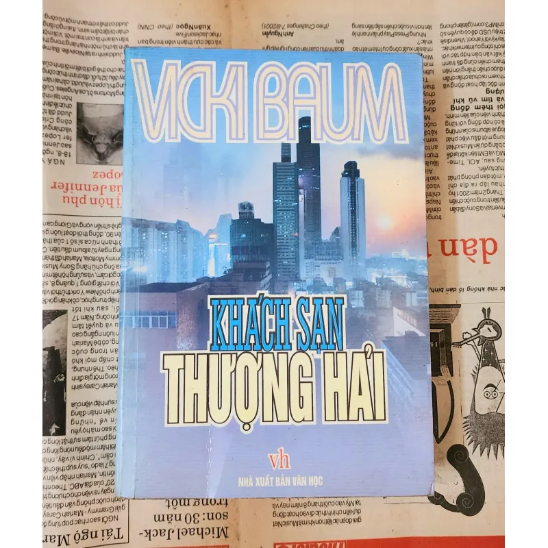Tiểu thuyết KHÁCH SẠN THƯỢNG HẢI - Vicky Baum 709257