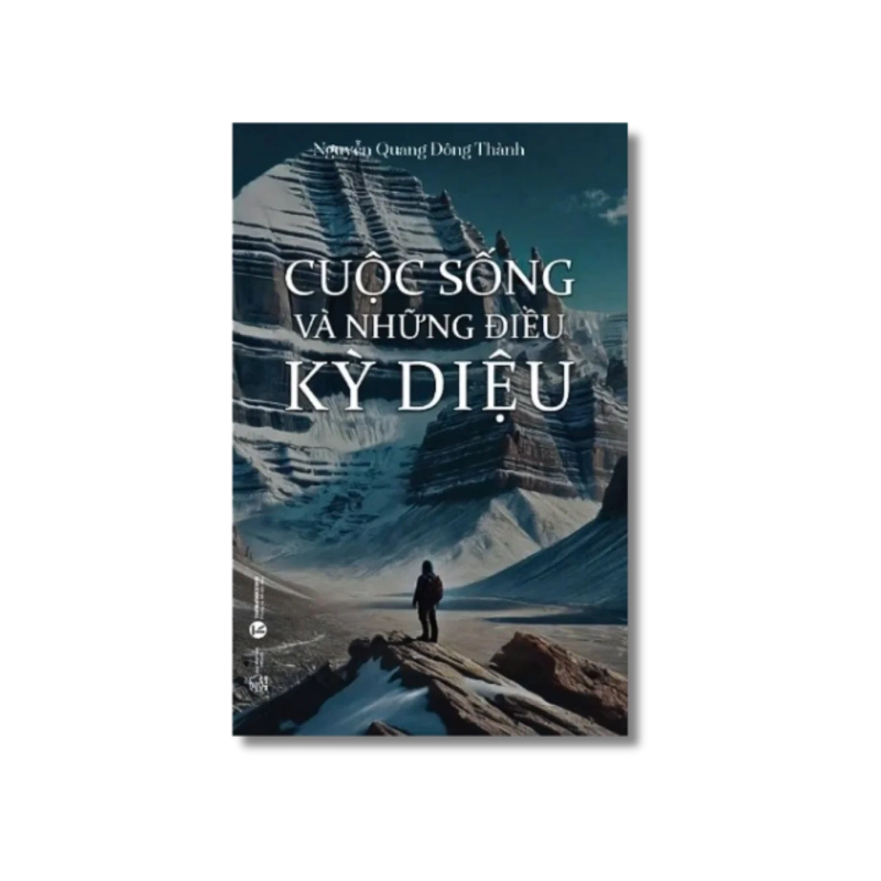 Cuộc sống và những điều kỳ diệu - Nguyễn Quang Đông Thành 724897
