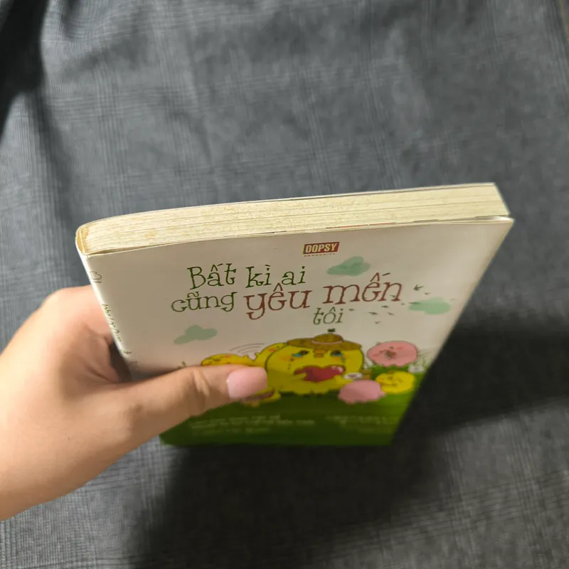 Bất kỳ ai cũng yêu mến tôi - Oopsy - Giá bìa 64k 590848