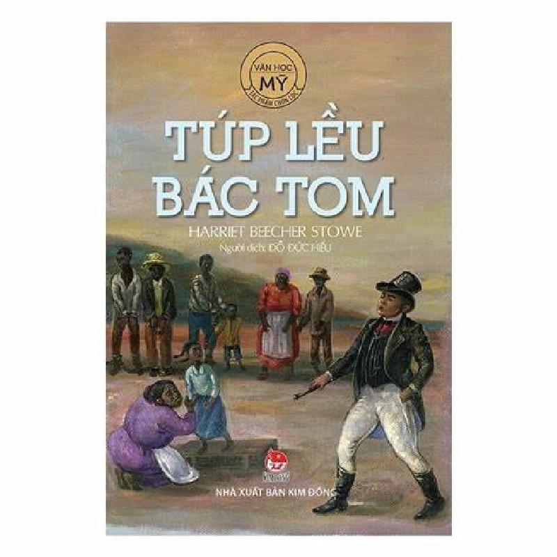 Túp Lều Bác Tôm  Mới 100% HCM.PO H.B Stowe Oreka-Blogmeo 135314