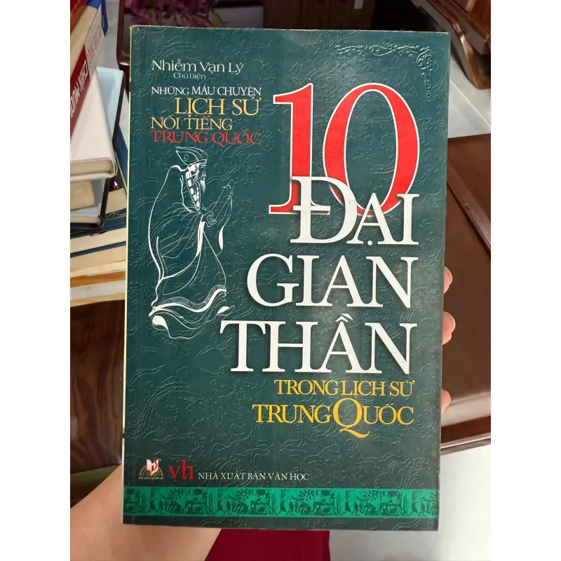 10 Đại Gian Thần Trong Lịch Sử Trung Quốc – Nhiệm Vạn Lý | Sách Lịch Sử Trung Hoa 972305
