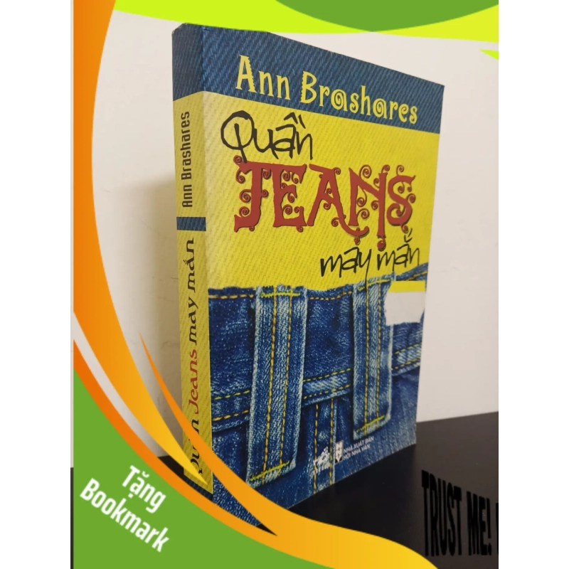 (TẶNG BOOKMARK) Quần Jeans May Mắn (2008) - Ann Brashares Mới 80% RBK.ASB2902 950974