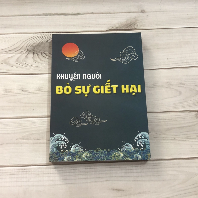 sách Khuyên người bỏ sự giết hại  322684