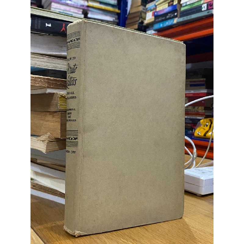 How to Write Letters for all Occasions  - Alexander L. Sheff 526326