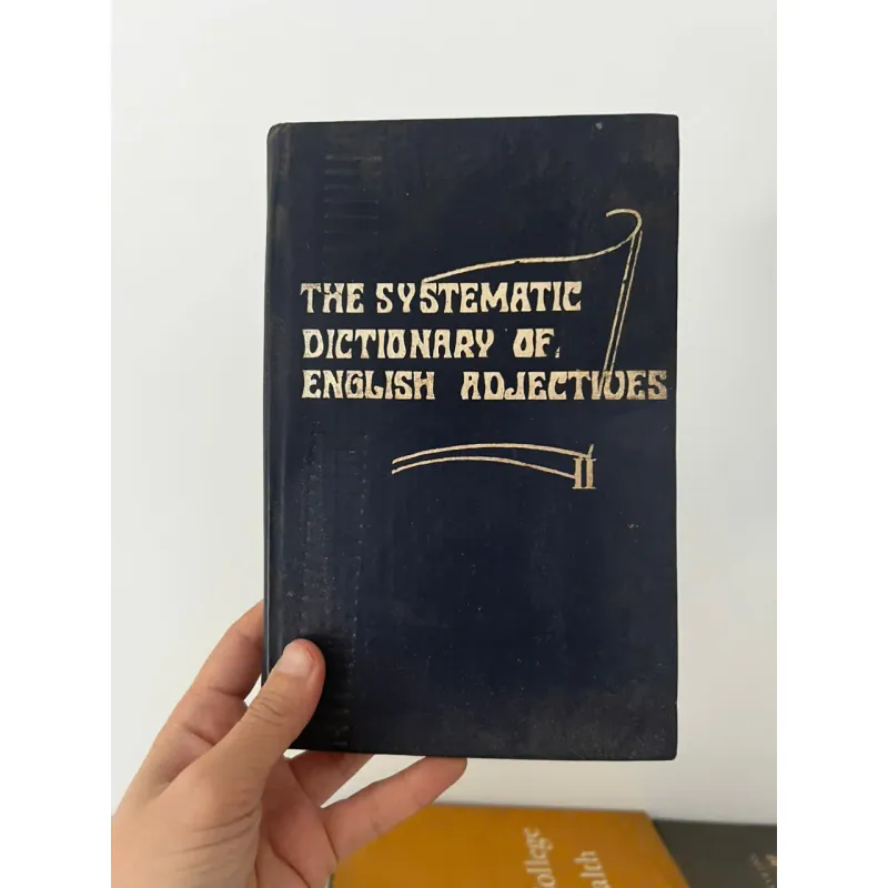 The Systematic Dictionary of English Adjectives 707556