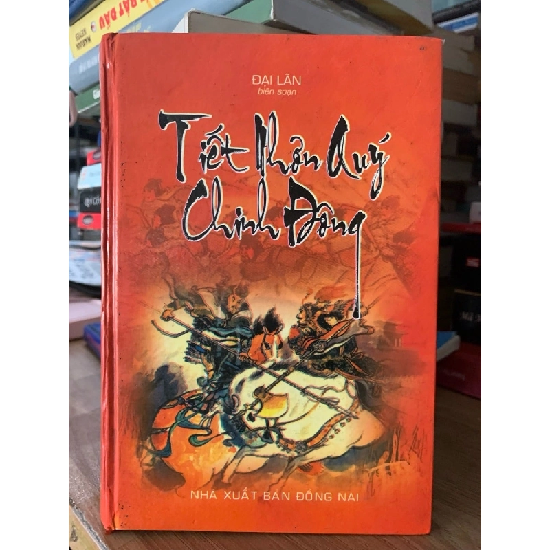 Tiết nhơn quý chinh đông -Đại Lãn 758639