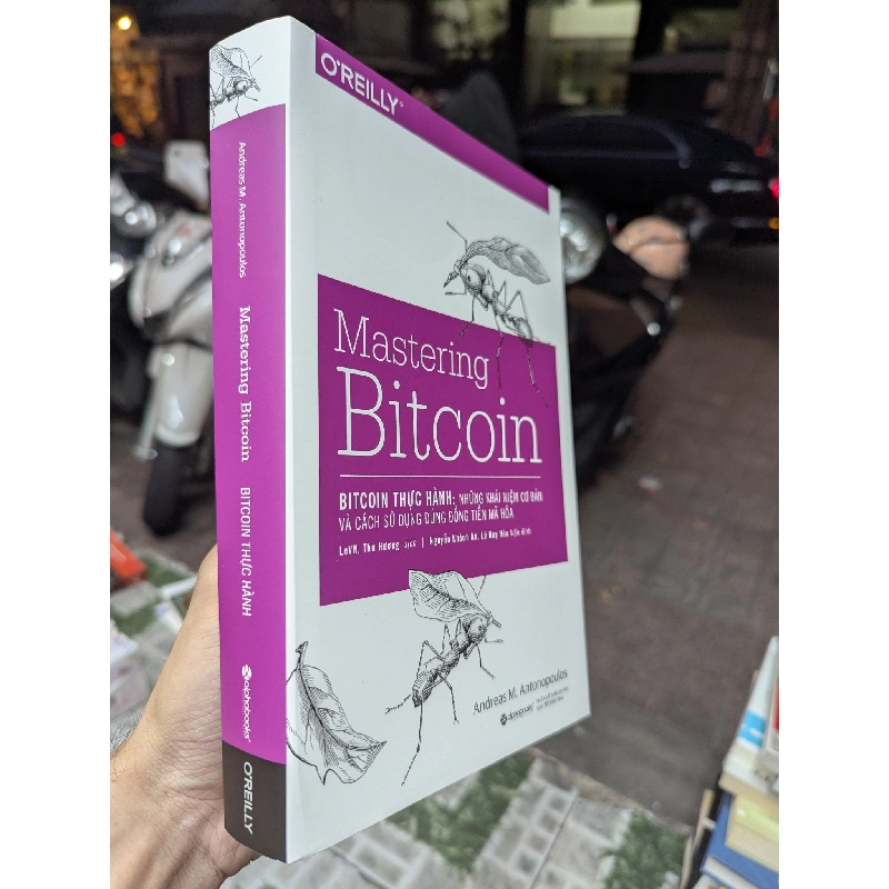 Mastering Bitcoin: Bitcoin thực hành - Andreas M. Antonopoulos 381891