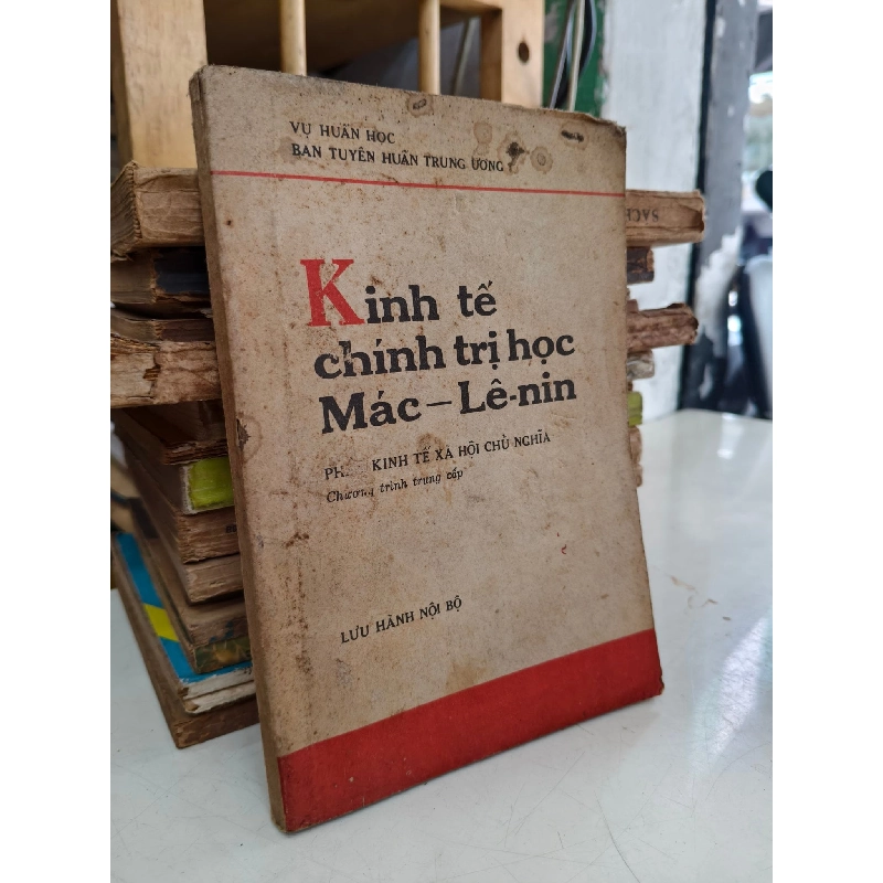 Kinh tế chính trị học Mác - Lê-nin: Phần Kinh tế Xã Hội Chủ Nghĩa 1026871