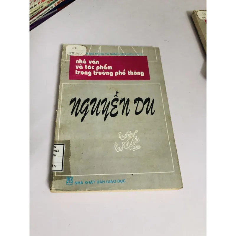 📖 NHÀ VĂN VÀ TÁC PHẨM NGUYỄN DU  603438