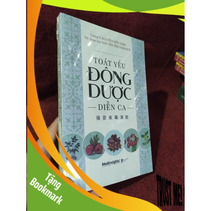 (TẶNG BOOKMARK) Toát yếu đông dược diễn ca mới 100% RBK 954184