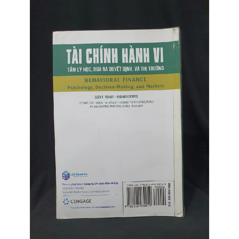 TÀI CHÍNH HÀNH VI TÂM LÝ HỌC , ĐƯA RA QUYẾT ĐỊNH VÀ THỊ TRƯỜNG MỚI 90% 2018 HSTB.HCM205 LUCY F.ACKERT RICHARD DEAVES SÁCH TÂM LÝ 163506