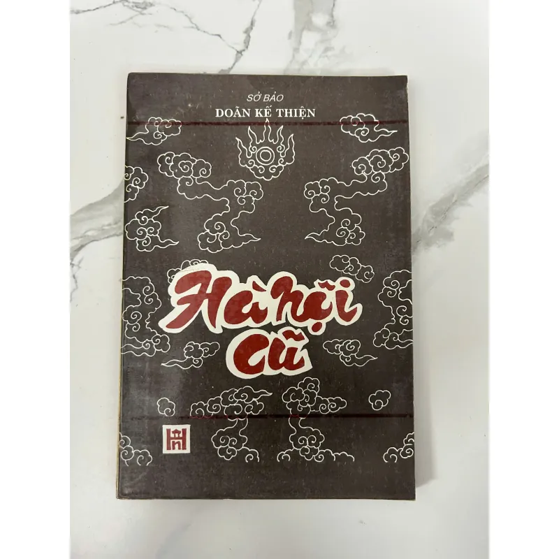 Hà Nội Cũ – Đoàn Kế Thiện 745709