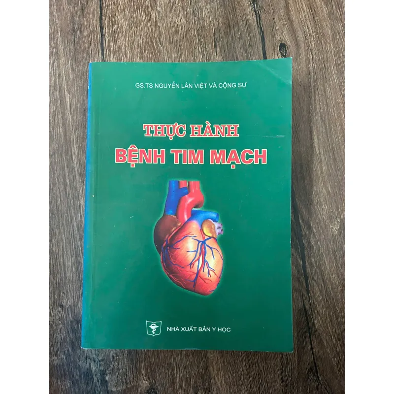 Thực hành bệnh tim mạch - GS.TS Nguyễn Lân Việt và cộng sự 709432